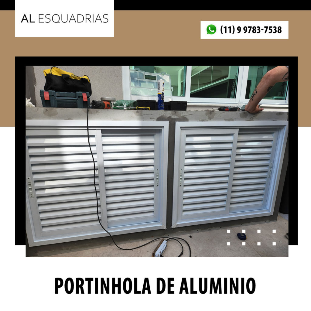 Portinhola de Aluminio em Cajamar